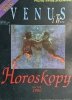 PRZEPOWIEDNIE WRÓŻKI VENUS I TY HOROSKOPY NA ROK 1996